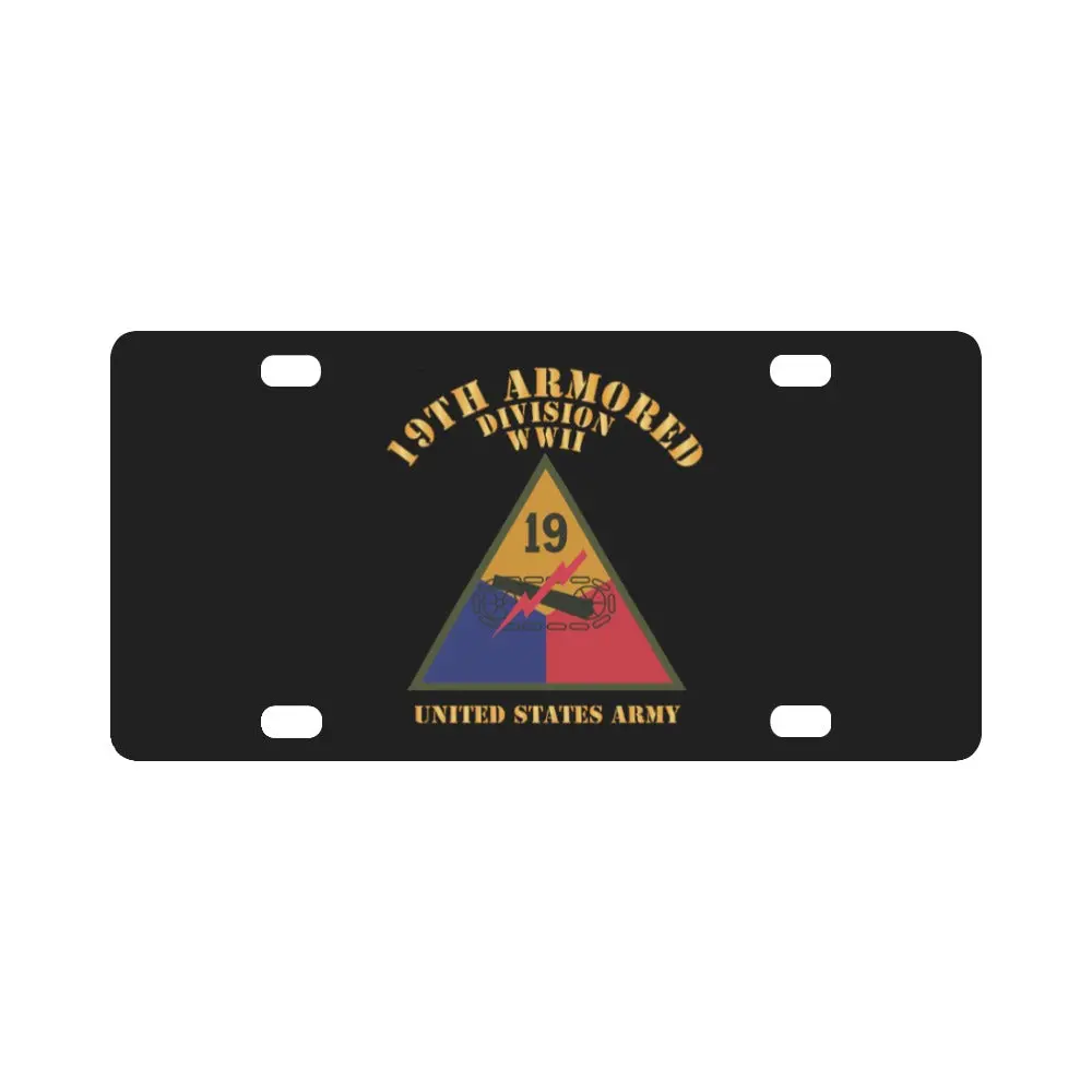 Army - Ssi - 19Th Armored Division - Wwii - Us Army X 300 Classic License Plate 1