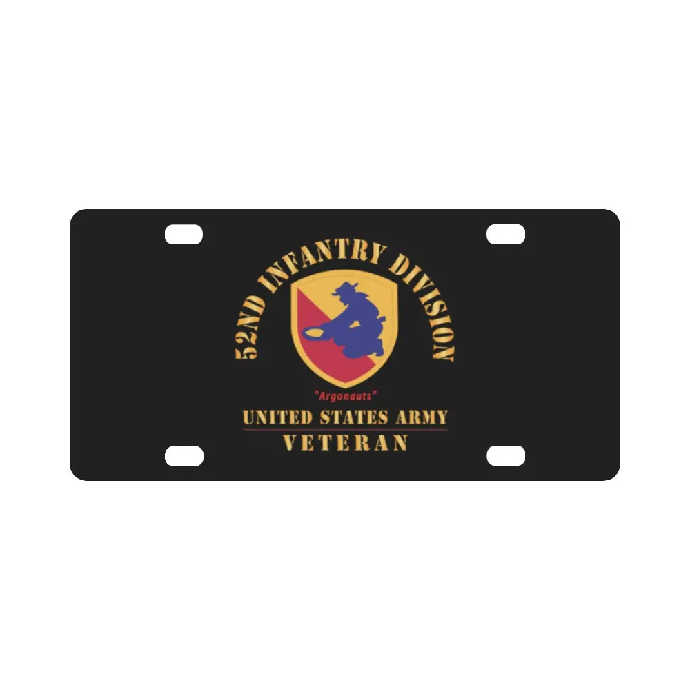 Army - Ssi - 52Nd Infantry Division (1946-1947) - Argonauts - Us Army Veteran X 300 Classic License Plate 1