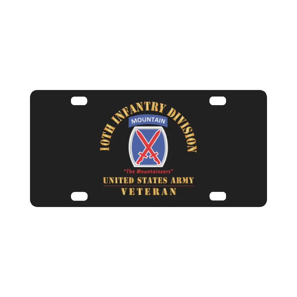Army - Dui - 10Th Infantry Division - The Mountaineers - Us Army Veteran X 300 Classic License Plate 1