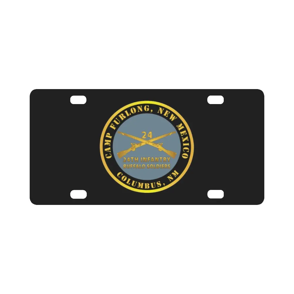 Army - Camp Furlong Nm - Columbus Nm W 24Th Infantry Branch Buffalo Soldiers Classic License Plate 1