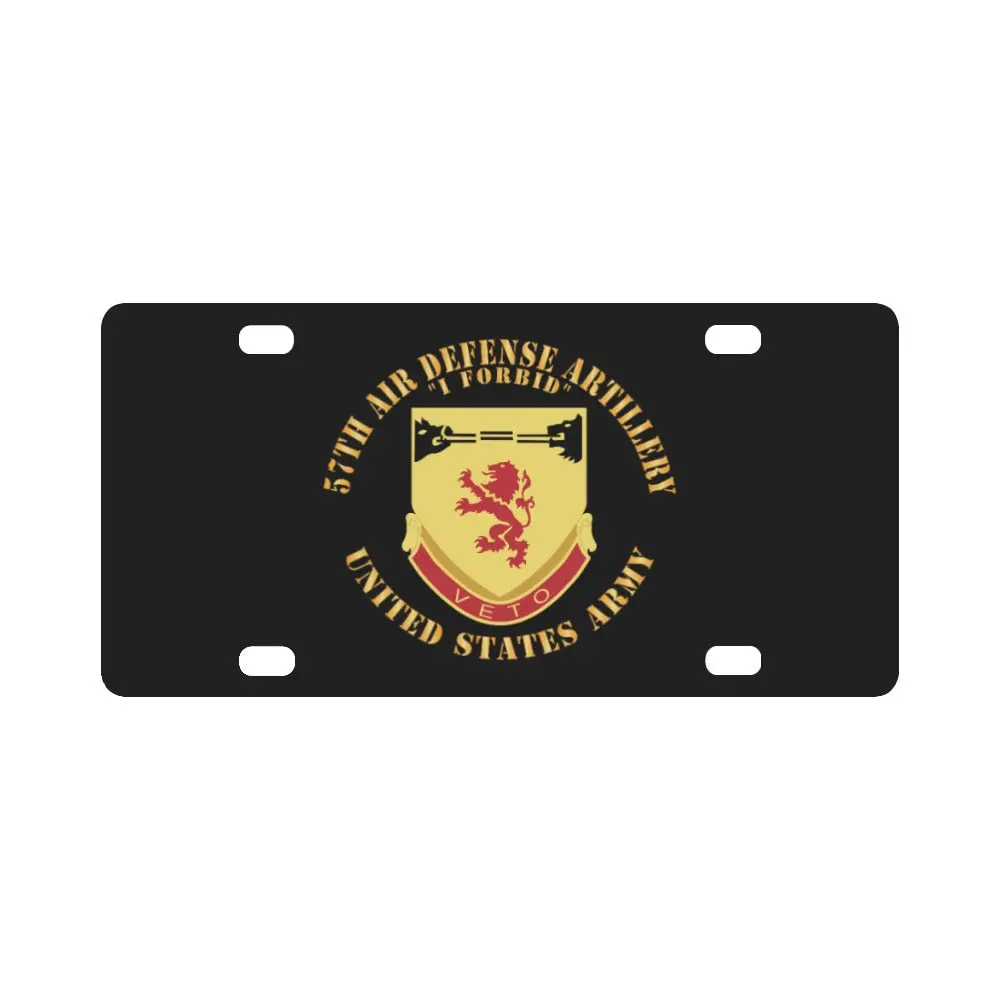 Army - 57Th Air Defense Artillery - I Forbid - Dui, Us Army X 300 Classic License Plate 1