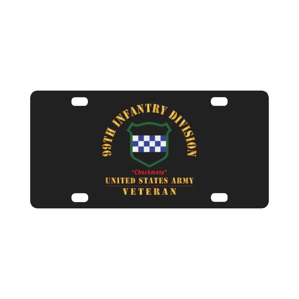 Army - Ssi - 99Th Infantry Division - Checkmate - Us Army Veteran X 300 Classic License Plate 1