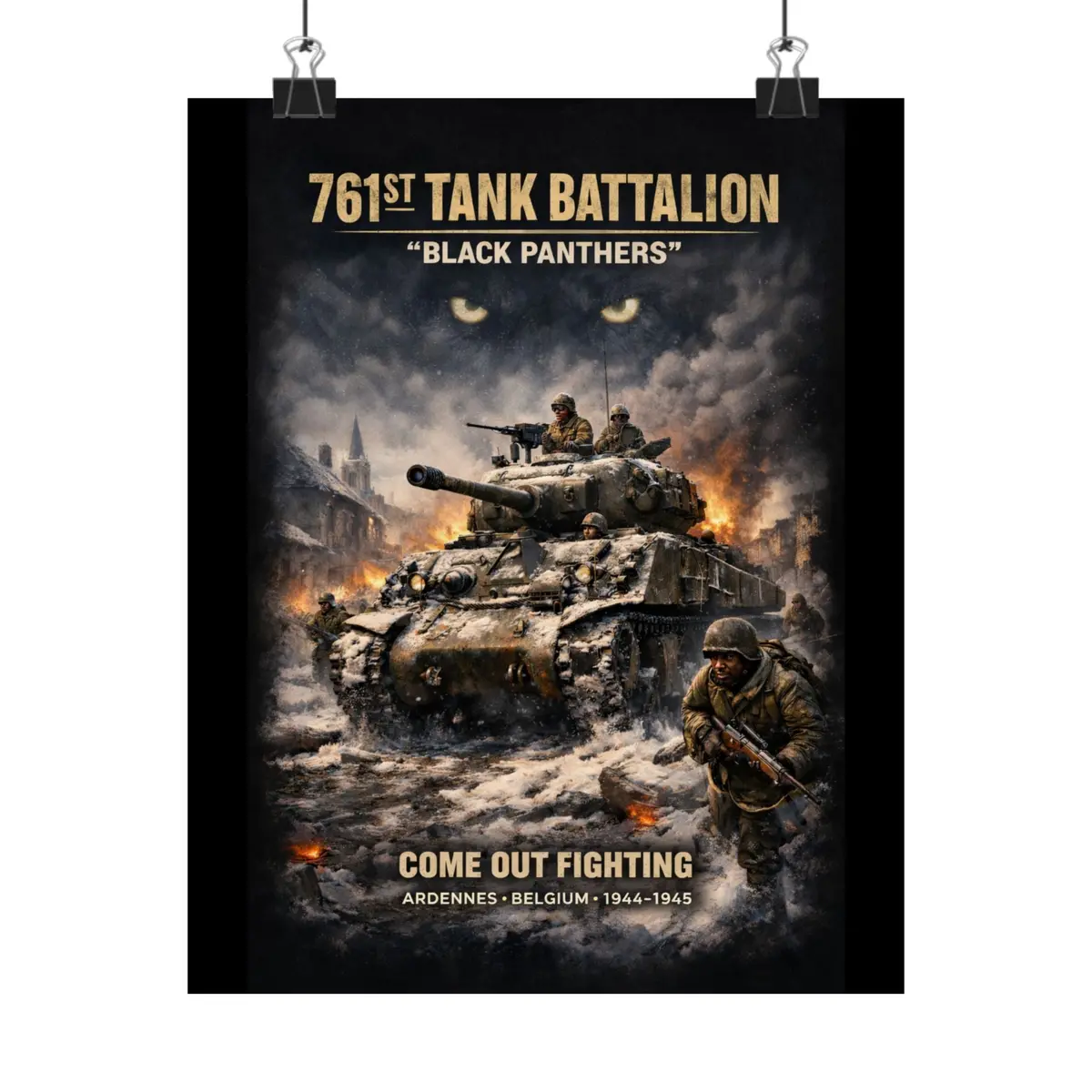 Matte Poster - 761St Tank Battalion In Action  - Honoring The 761St Tank Battalion 1
