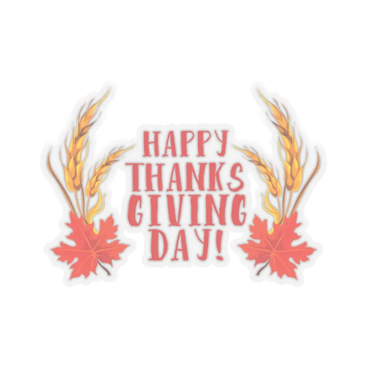 Kiss-Cut Stickers - Happy Thanksgiving Day 4
