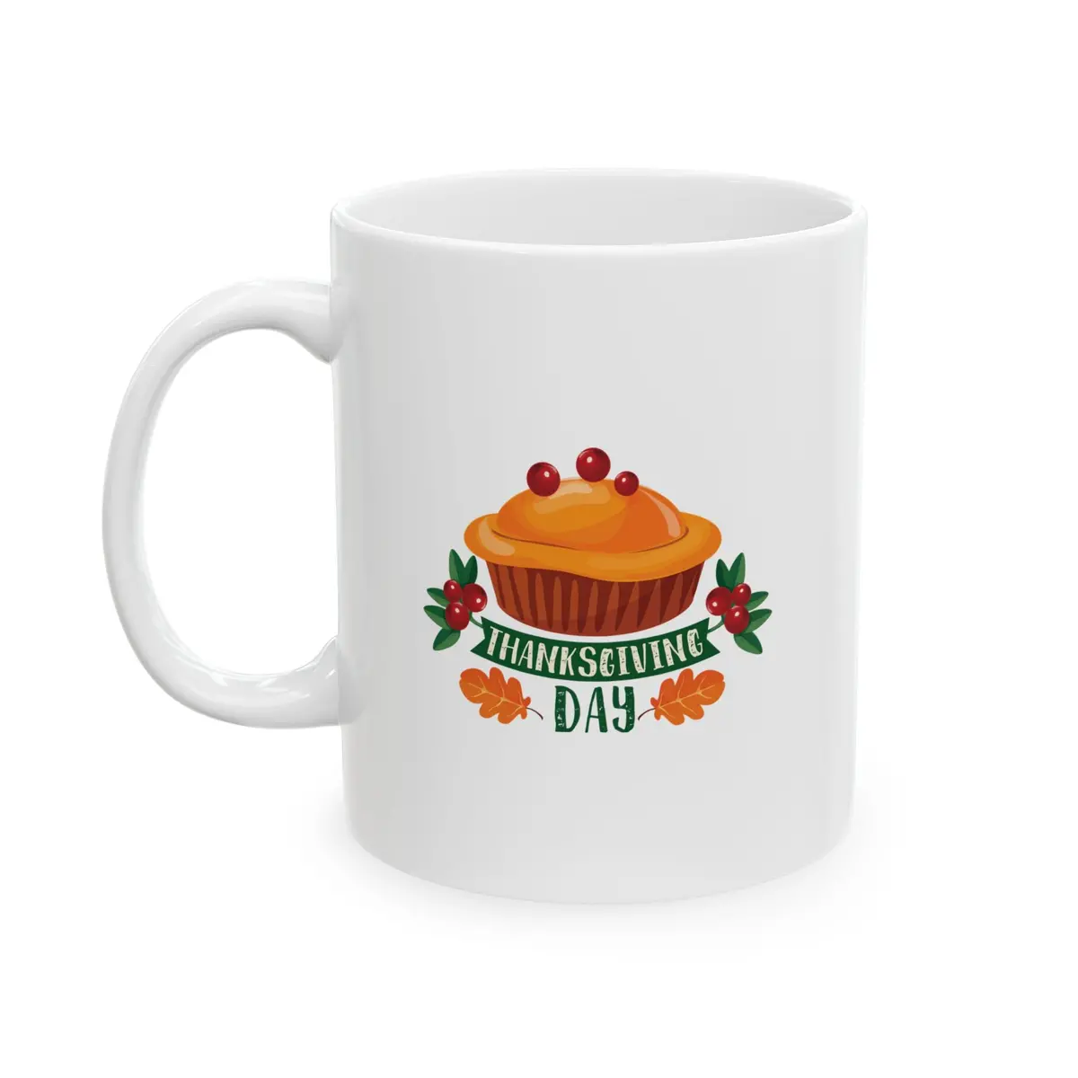 White Ceramic Mug - 11Oz & 15Oz - Thanksgiving Day - Pie 1