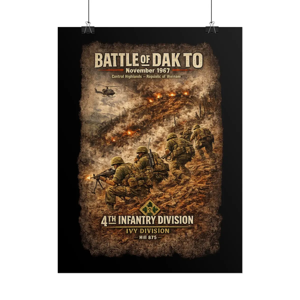 Rolled Posters - 4Th Infantry Division - Battle Of Dak To - 1967 8