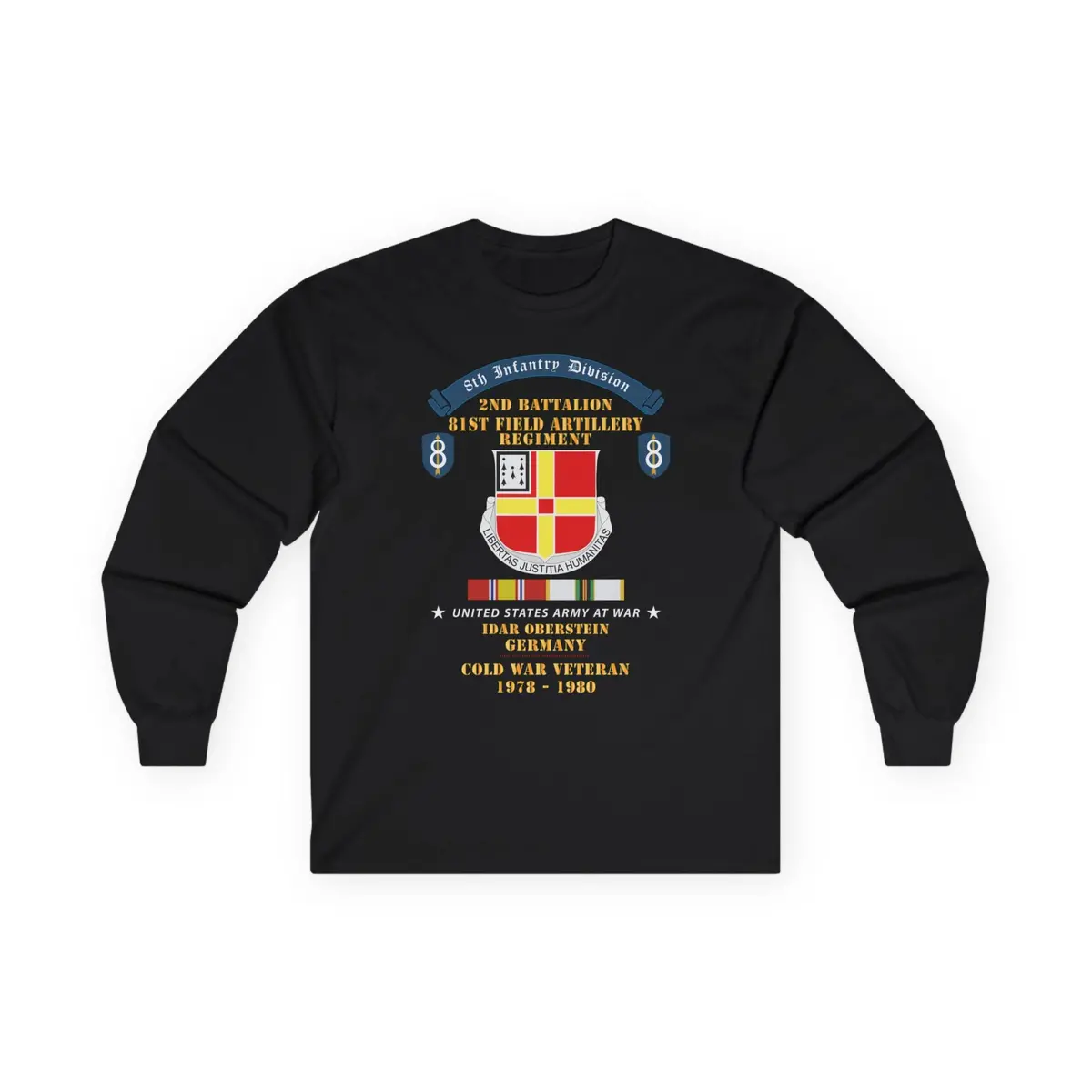 Unisex Ultra Cotton Long Sleeve Tee - 8Th Infantry Division Scroll - 2Nd Bn, 81St Field Artillery Regiment - Idar Oberstein Germany - Cold War Vet W Cold Svc - 1970 - 1980 1