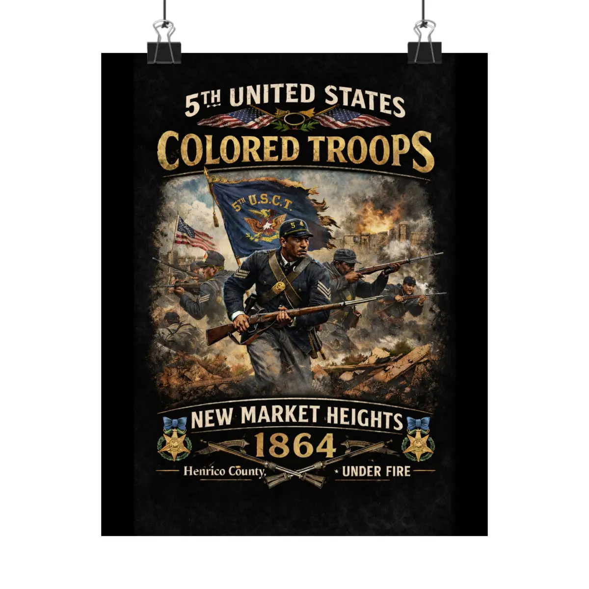 Matte Poster - Honoring The 5Th Usct At New Market Heights- Poster 1