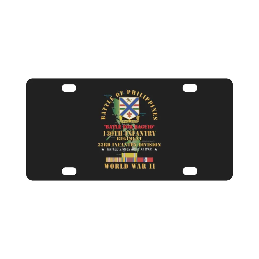 Army - Battle For Philippines - 130Th Infantry Regiment - 33Rd Infantry Division W Pac - Phil Svc X Classic License Plate 1