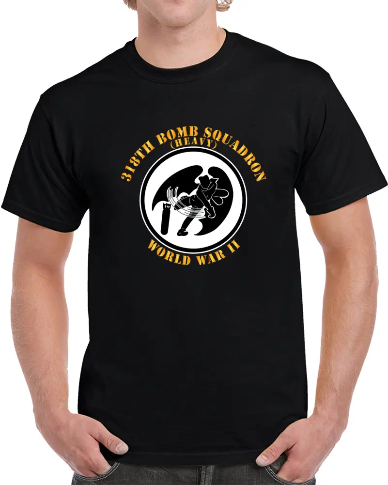 Aac - 318Th Bomb Squadron - Wwii T Shirt 1