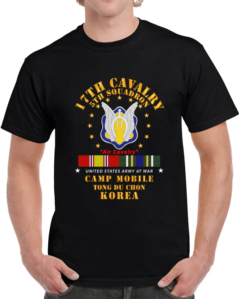 Army - 5Th Squadron 17Th Cavalry - Air Cav - Camp Mobile Korea W Kdsm Svc T Shirt 1