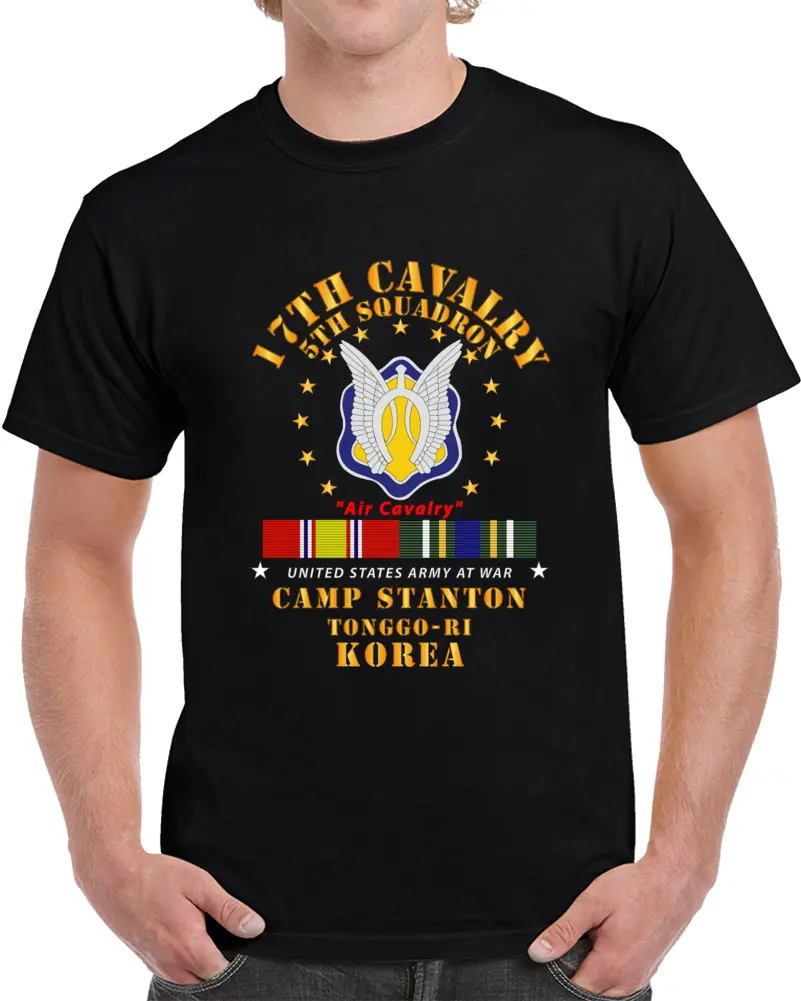 Army - 5Th Squadron 17Th Cavalry - Air Cav - Camp Stanton - Korea W Kdsm Svc T Shirt 1
