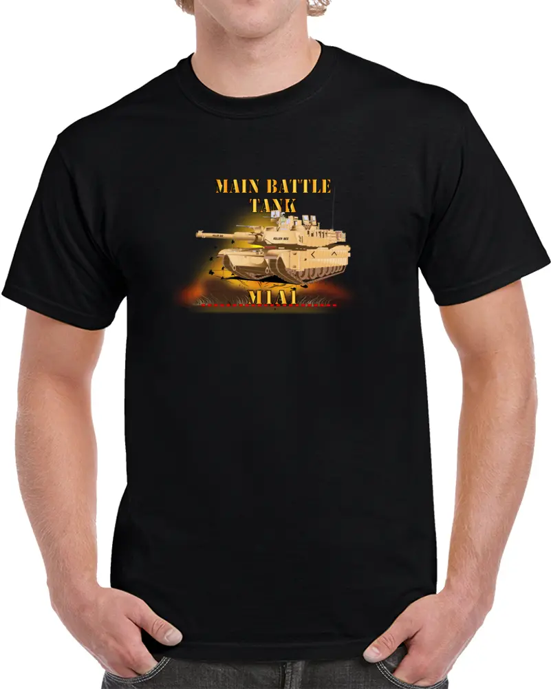 Army - Main Battle Tank - M1a1 X 300 T Shirt 1