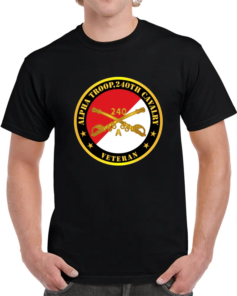 Army - Alpha Troop, 240Th Cavalry Branch Veteran - Red - White X 300 T Shirt 1