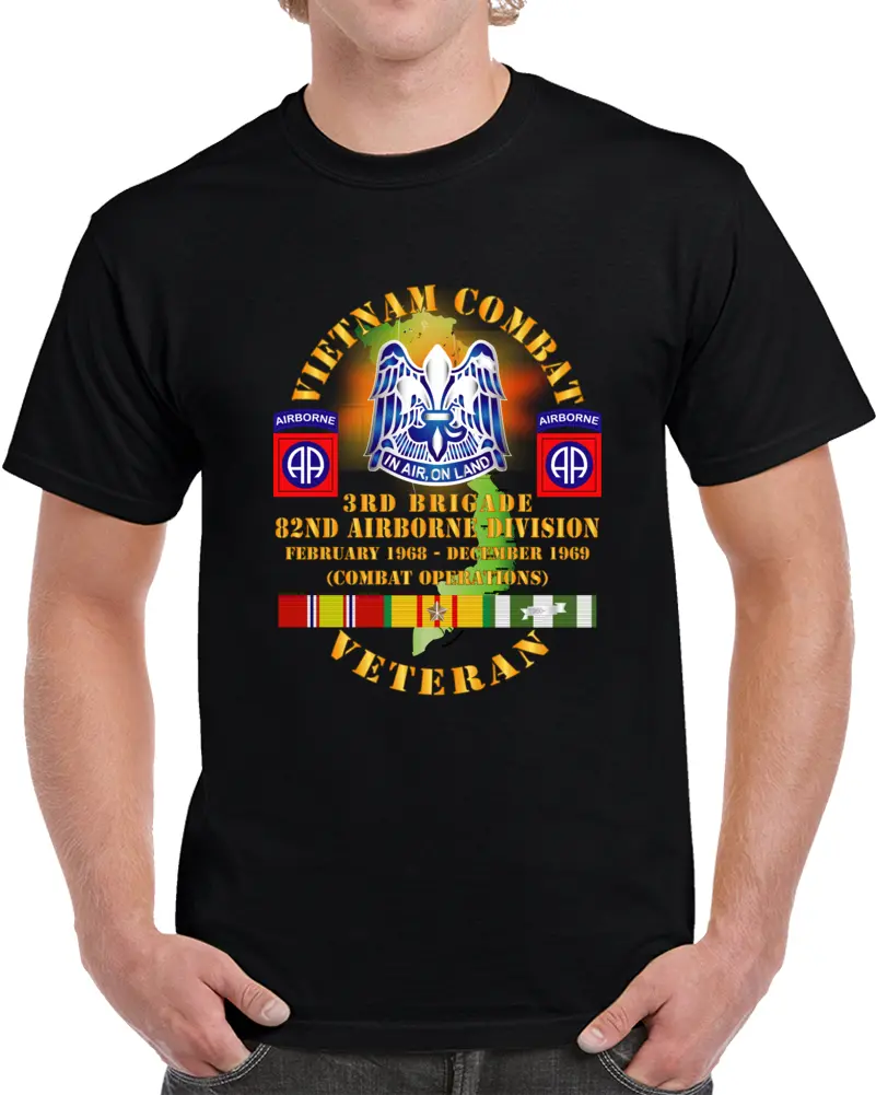 Army - Vietnam Combat Vet W 3Rd Bde 82Nd Airborne Divsion  W  Dui Fire W  Vn Svc X 300 T Shirt 1