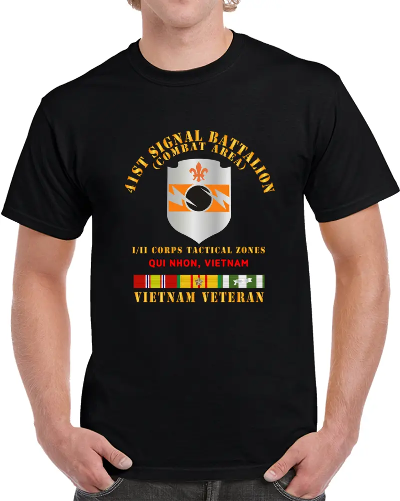 Army - 41St Signal Bn Combat Area Vn Vet W Svc Ribbon - Qui Nhon X 300 T Shirt 1