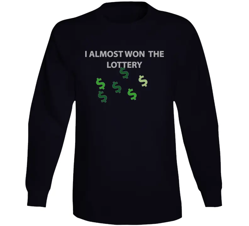 Emblem - I Almost Won The Lottery Long Sleeve T Shirt 1