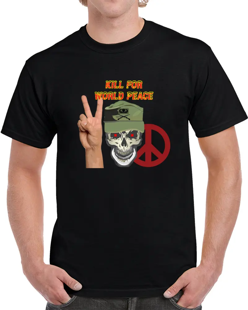 Army - Ranger Patrol Cap - Skull - Kill For World Peace W Flames Font X 300 Classic T Shirt, Crewneck Sweatshirt, Hoodie, Long Sleeve, Mug 1