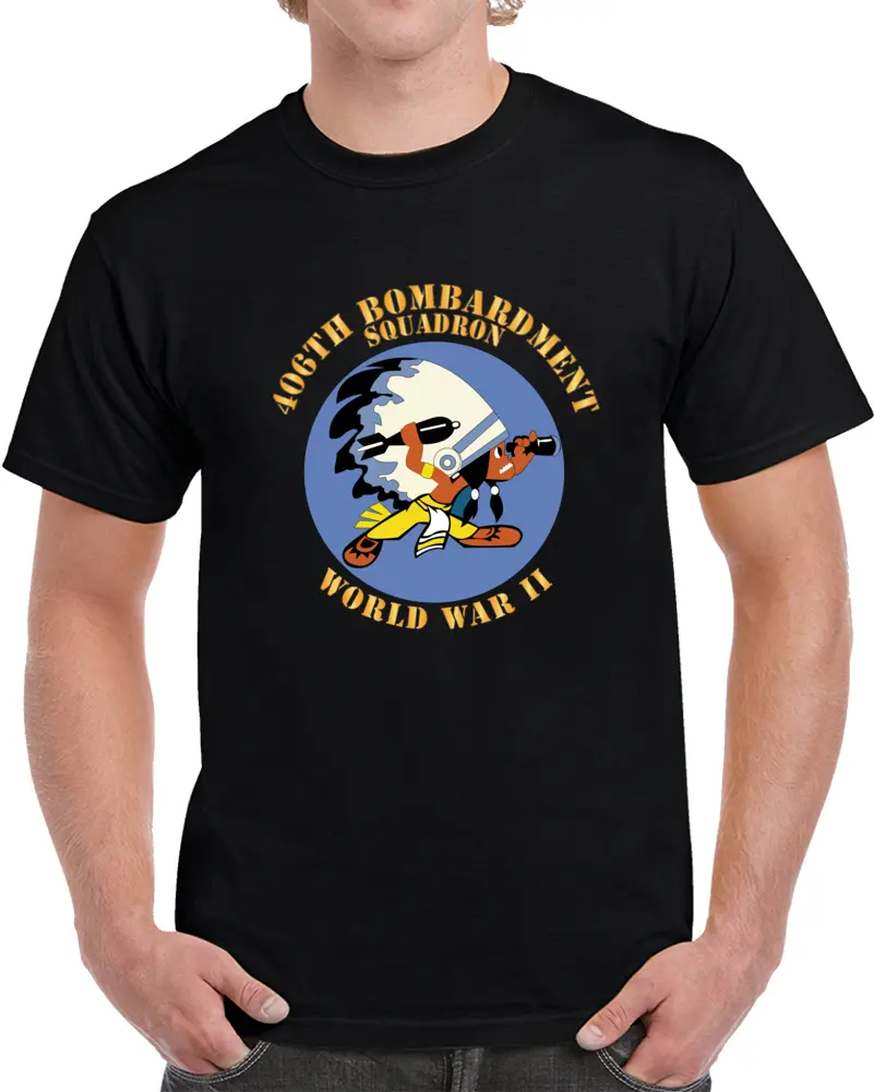 Aac - 406Th Bombardment Squadron - Wwii X 300 T Shirt 1