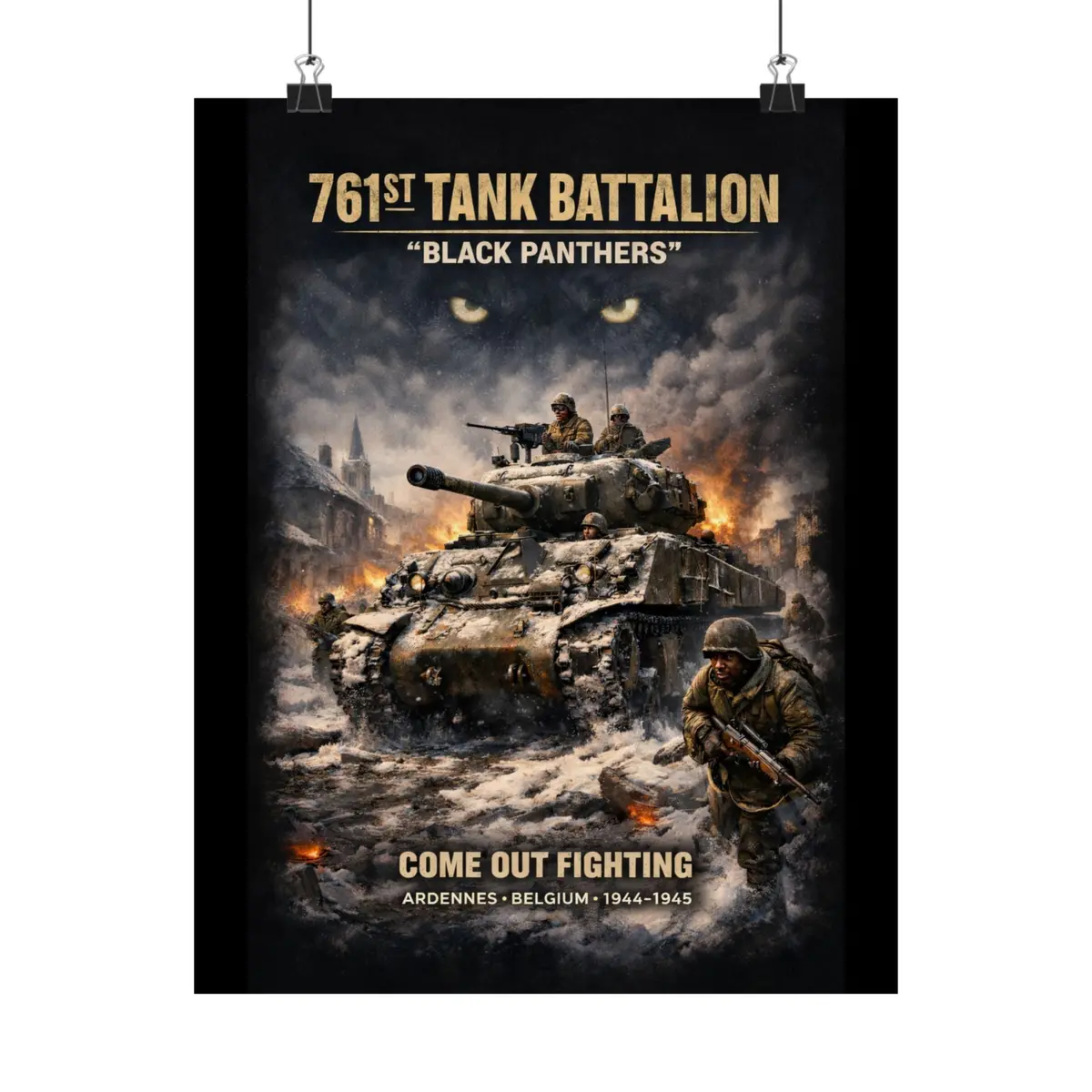 Matte Poster - 761St Tank Battalion In Action - Honoring The 761St Tank Battalion 2