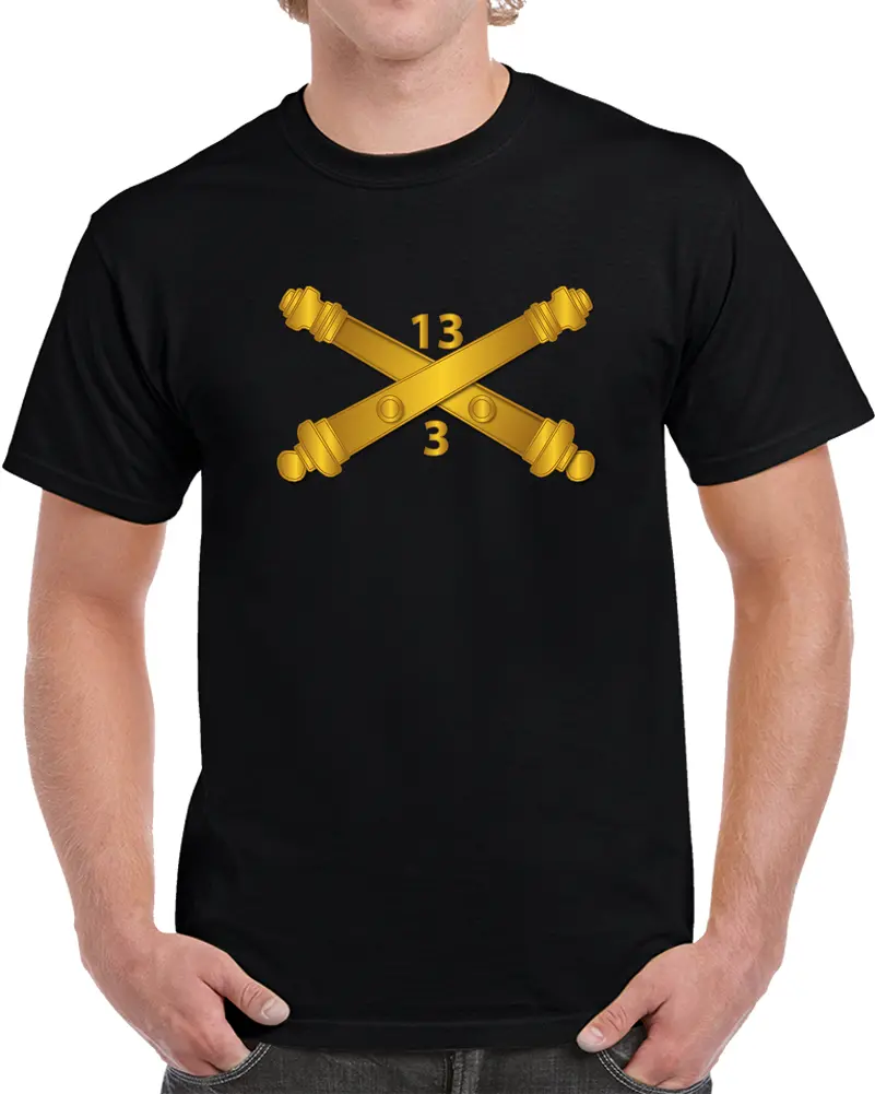 3Rd Bn 13 Field Artillery Regiment T Shirt 1