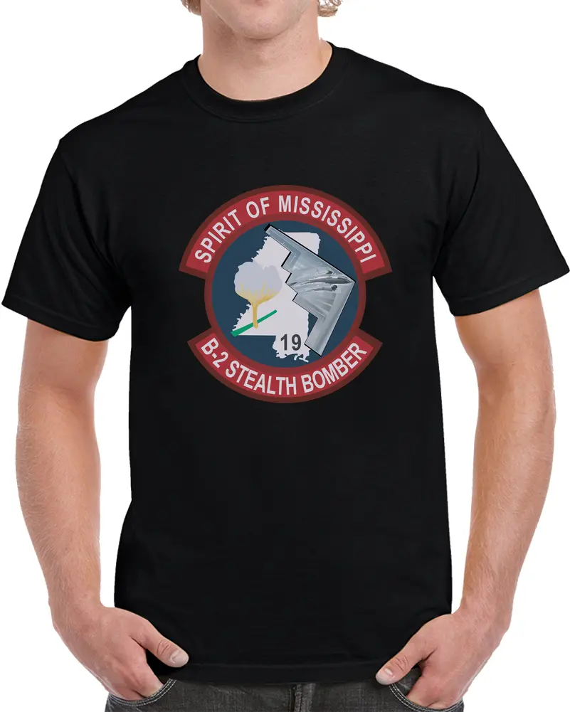 Usaf - B2 - Spirit Of Mississippi - Stealth Bomber Wo Txt X 300 T Shirt 1
