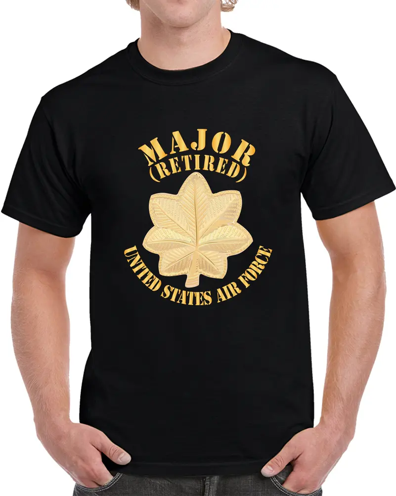Usaf - Major - Retired X 300 T Shirt 1