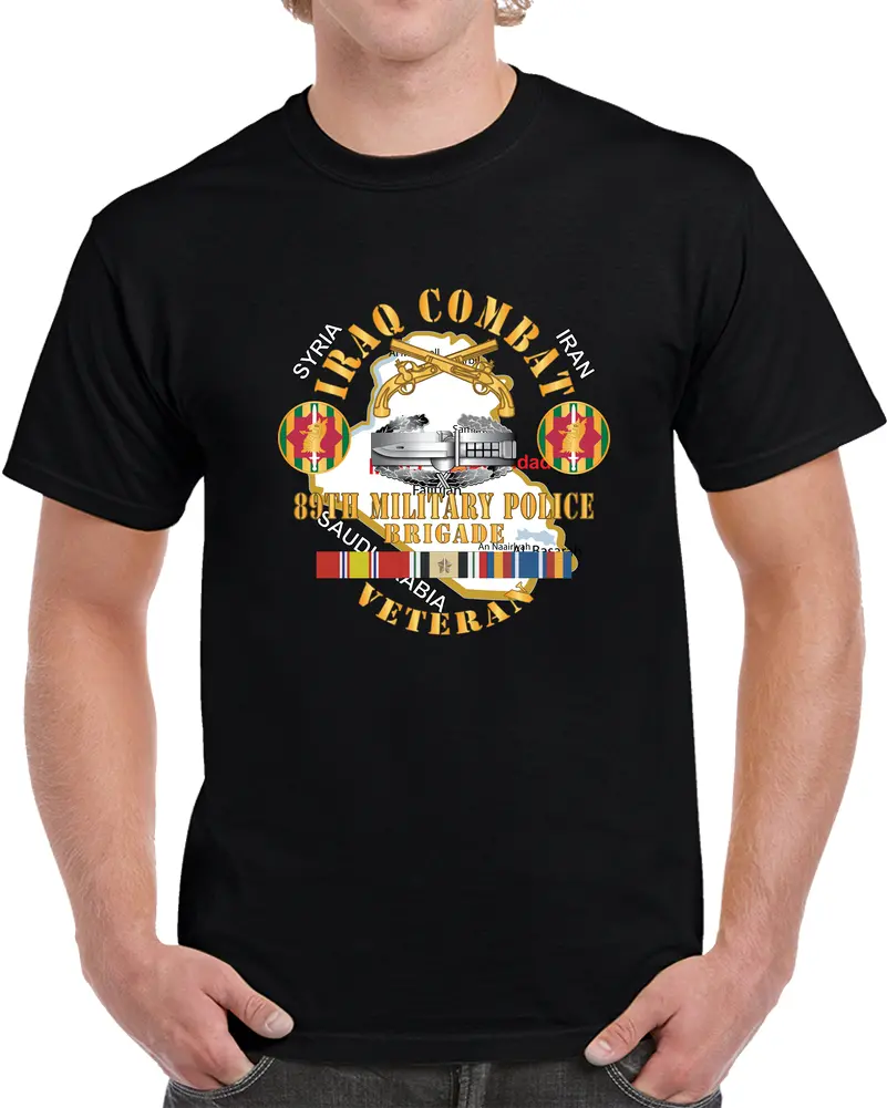 Army - 89Th Military Police Brigade - Iraq Combat Veteran - Ssi - Cab, Br W Iraq Svc - T-Shirts - Classic 1