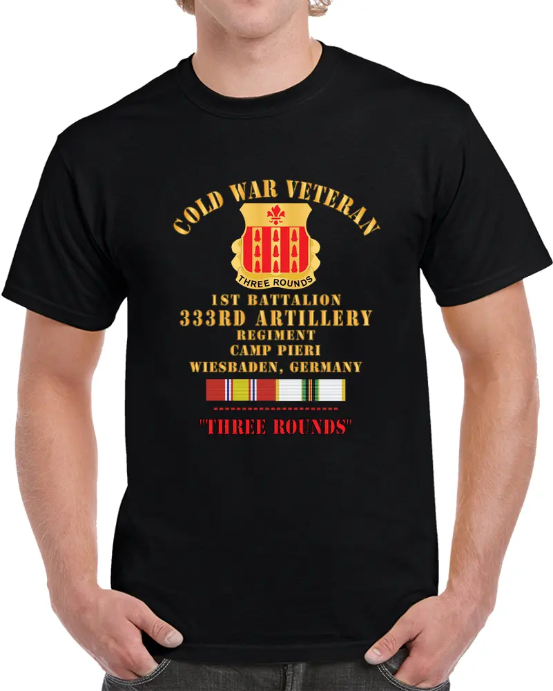 Army - Cold War Vet - 1St Bn 333Rd Artillery Regiment, Camp Pier, Germany  W Cold Svc T Shirt - Classic 1