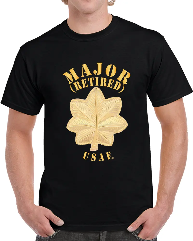 Usaf - Major - Retired - Usaf T Shirt - Classic 1