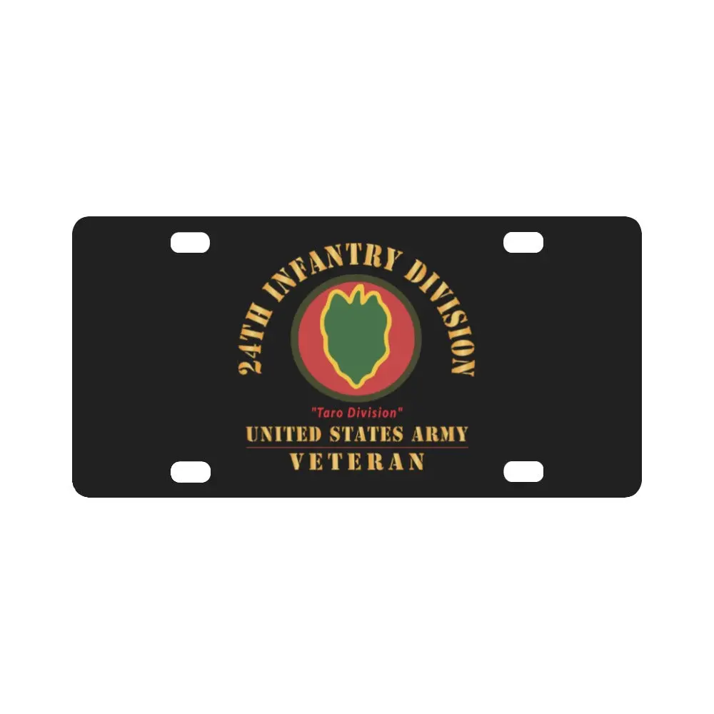 Army - Ssi - 24Th Infantry Division - Taro Division - Us Army Veteran X 300 Classic License Plate 1