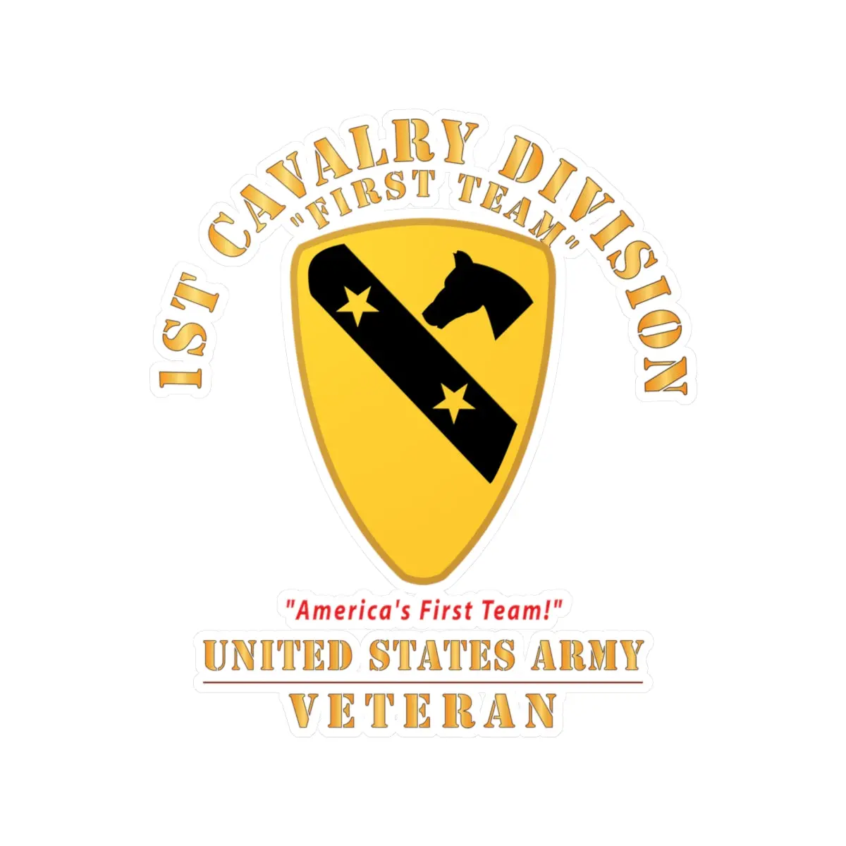 Kiss-Cut Vinyl Decals - Army - 1St Cavalry Division - Dui - America's First Team - Us Army - Veteran X 300 1