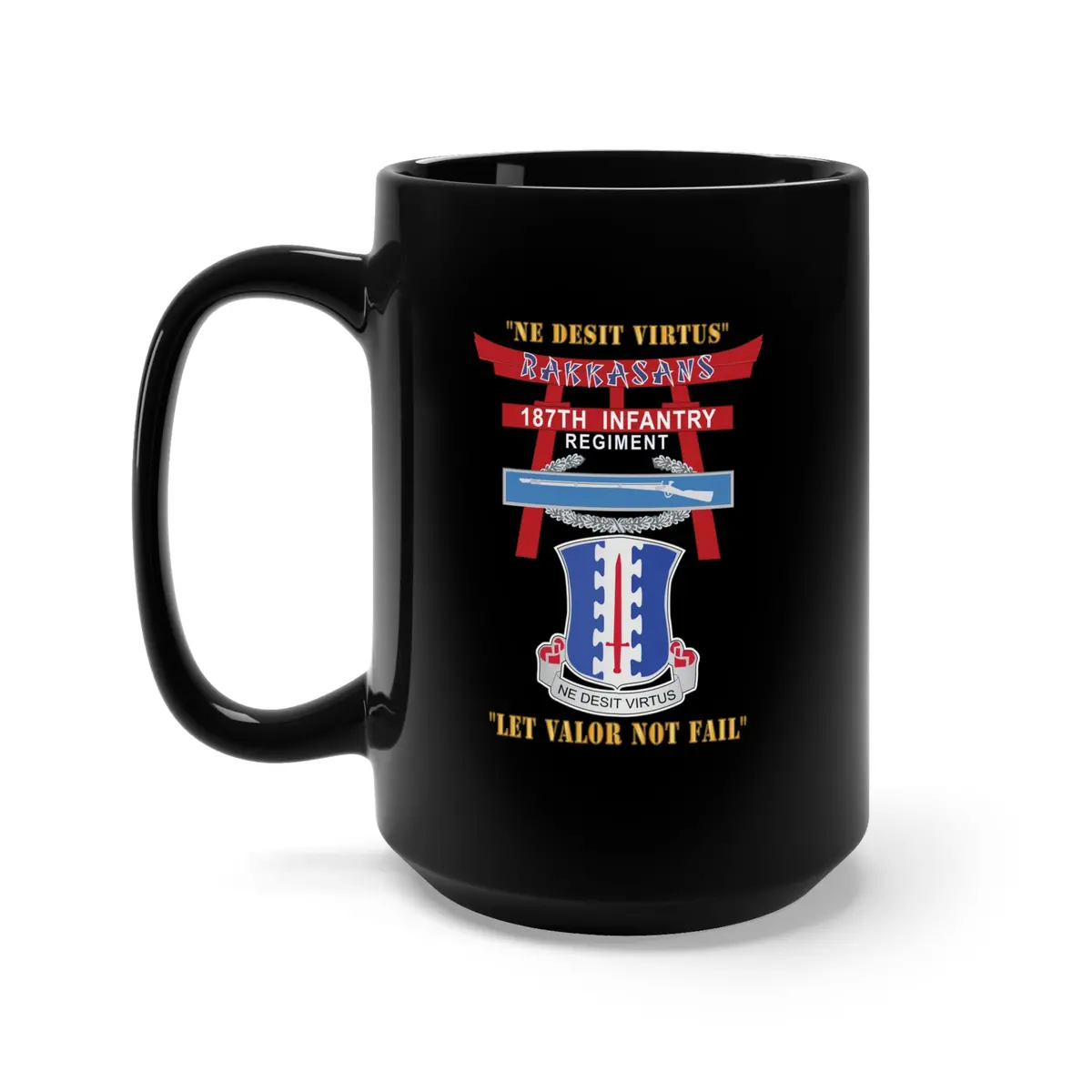 Black Mug 15Oz - Army - 187Th Infantry Regiment - Torii, Rakkasans, Let Valor Not Fail, English, Latin W Cib X 300 1