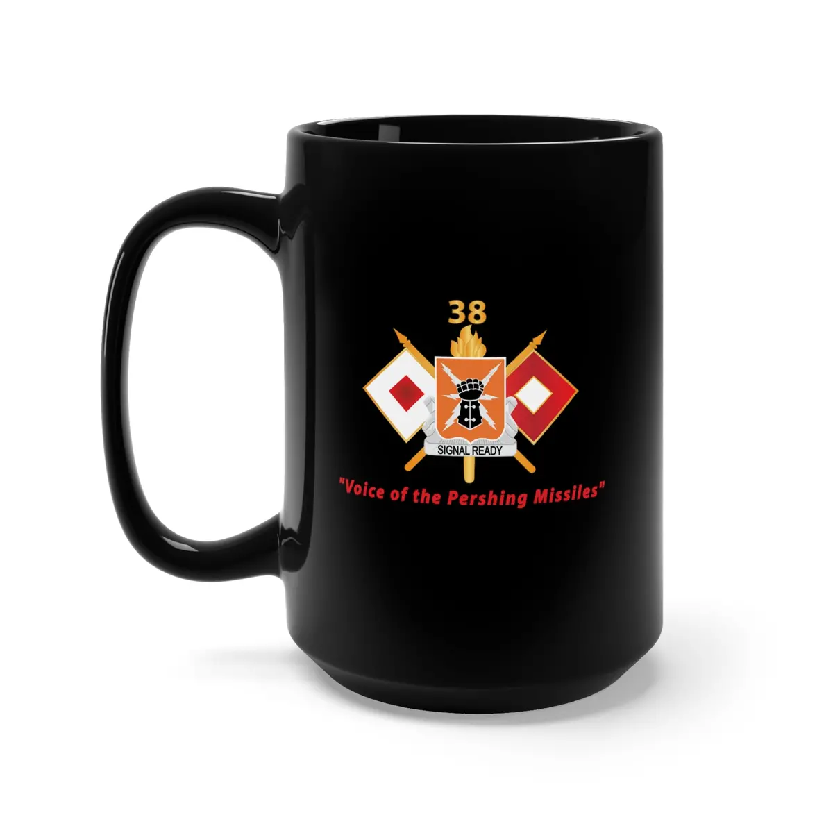 Black Mug 15Oz - Army - 38Th Signal Battalion - Dui - W Bn Number - Sig Br  - Voice Of The Pershing Missiles - No Txt X 300 1