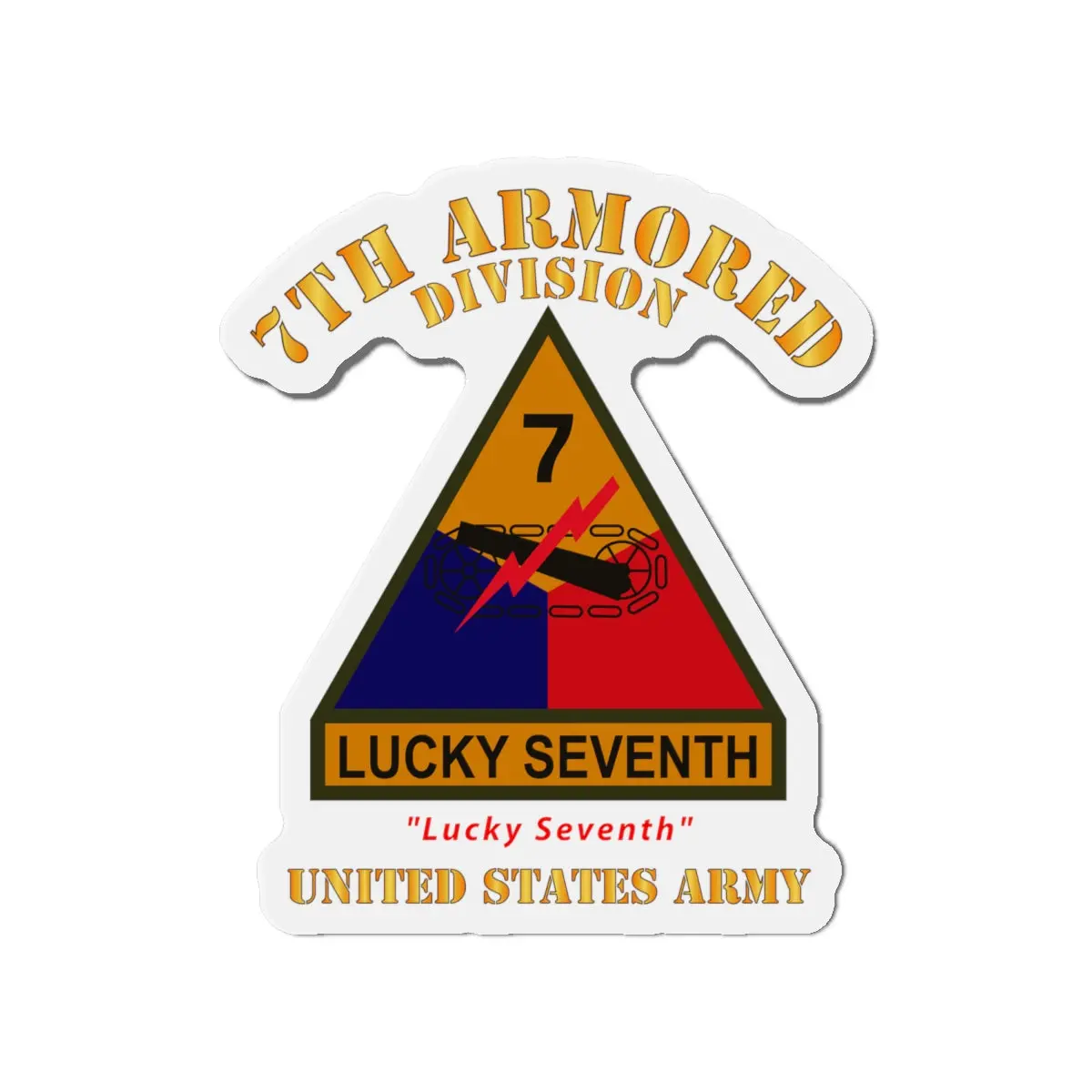 Die-Cut Magnets - Army - Ssi - 7Th Armored Division W Name Tape - Lucky Seventh - Us Army X 300 2
