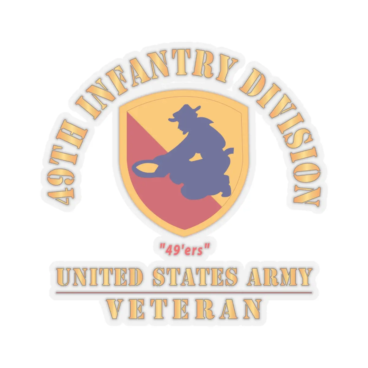 Kiss-Cut Stickers - Army - Ssi - 49Th Infantry Division (1947-1968) - 49'Ers - Us Army Veteran X 300 2