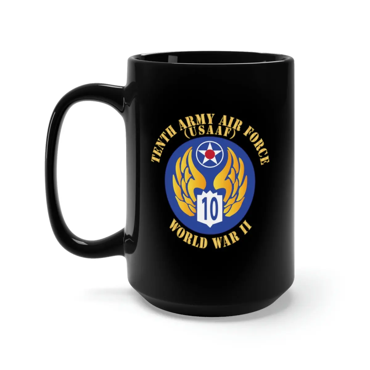 Black Mug 15Oz - Ssi - Aaf - 10Th Air Force - Wwii - Usaaf X 300 1