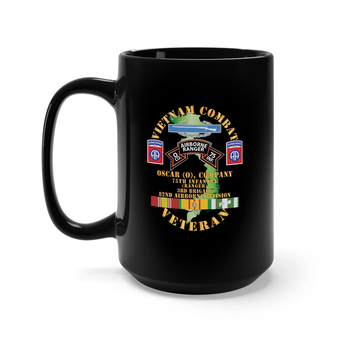 Black Mug 15Oz - Army - Vietnam Combat Vet - O Co 75Th Infantry (Ranger) - 3Rd Bde 82Nd Airborne Divssi W V 1