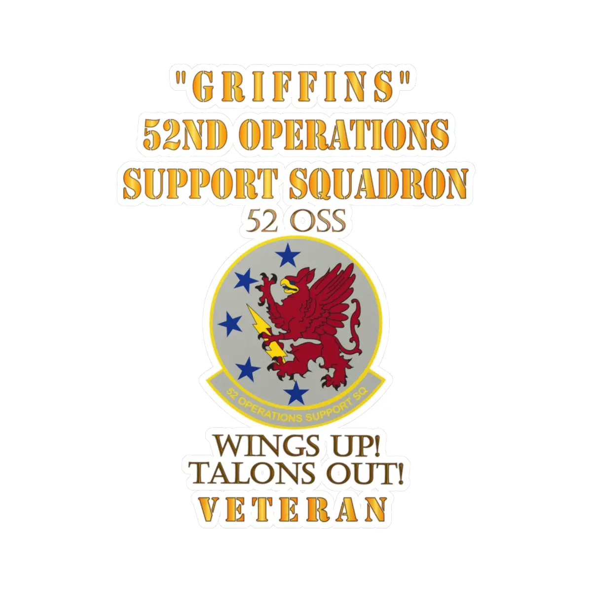 Kiss-Cut Vinyl Decals - Army - Usaf - 52Nd Operations Support Squadron - Griffins - Wings Up Talons Out 1