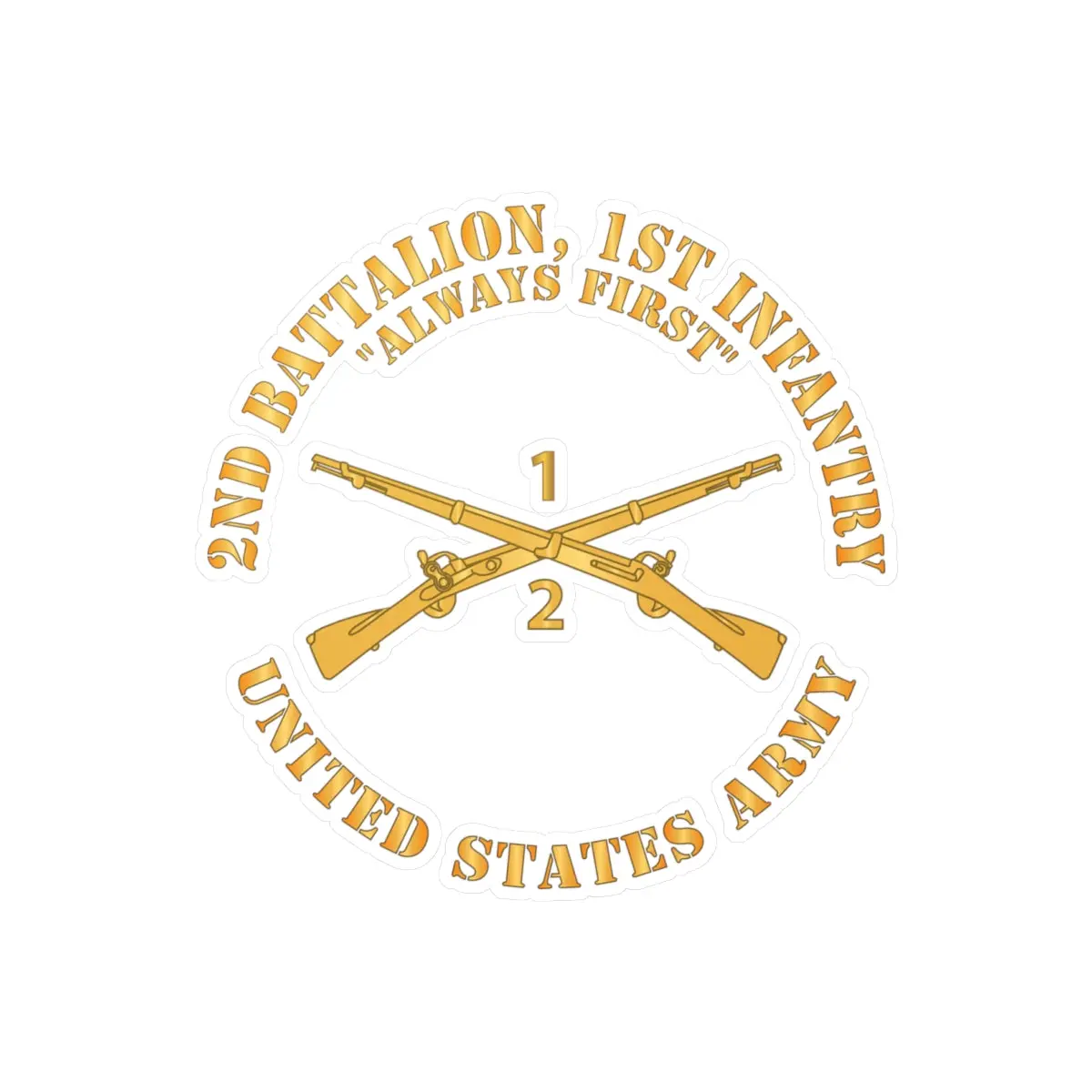 Kiss-Cut Vinyl Decals - Army - 2Nd Battalion, 1St Infantry Regiment Branch - Always First - Us Army X 300 1