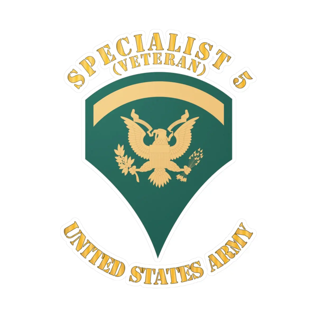 Kiss-Cut Vinyl Decals - Army - Enlisted - Spec 5 - Specialist 5  - Std - Veteran X 300 1