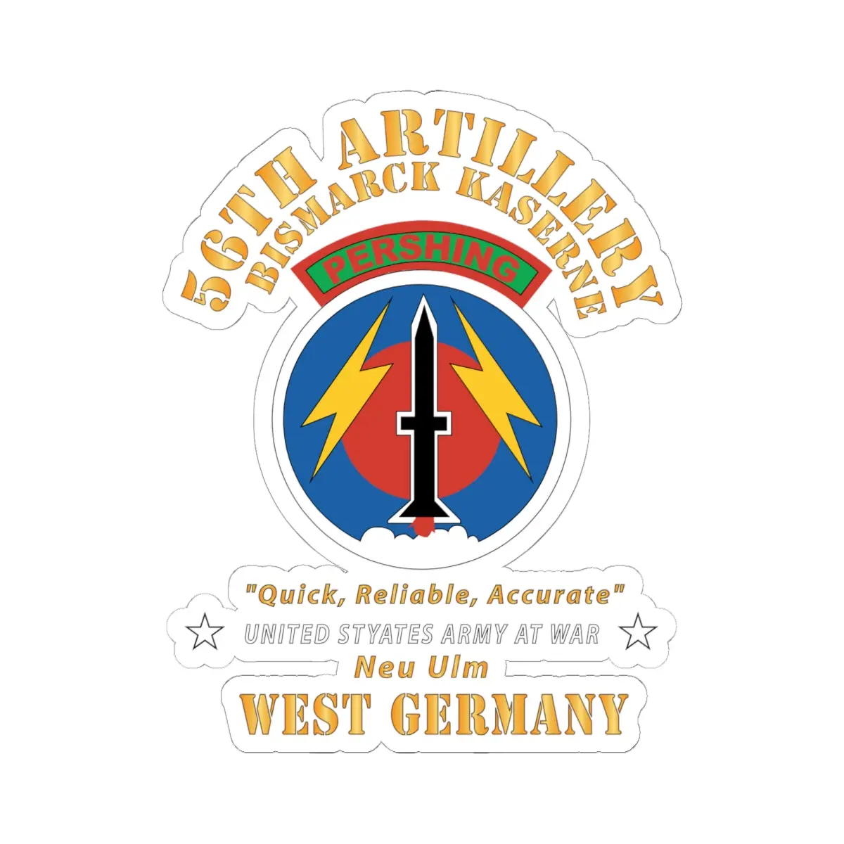 Kiss - Cut Stickers - Army - 56Th Artillery Command - Pershing - Bismark Kaserne - New Ulm X 300 1