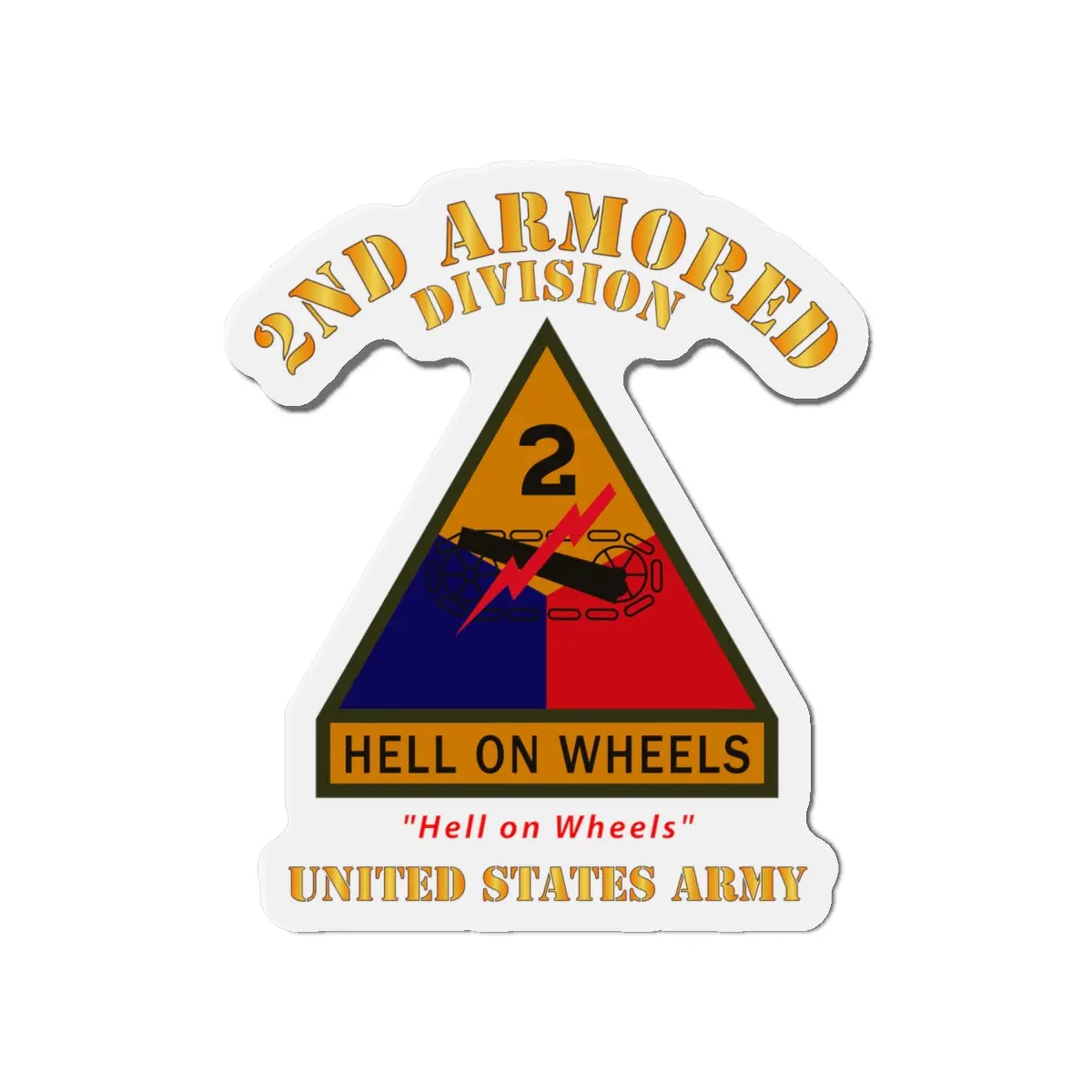 Die-Cut Magnets - Army - Ssi - 2Nd Armored Division W Name Tape - Hell On Wheels - Us Army X 300 2