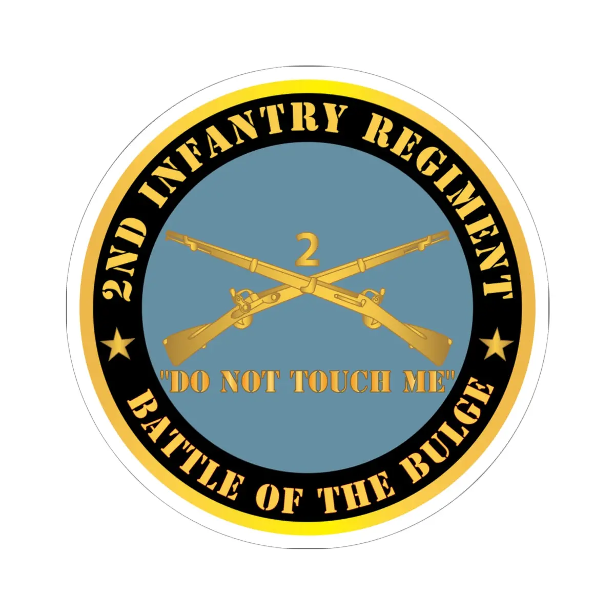 Kiss - Cut Stickers - Army - 2Nd  Infantry Regiment Branch - Do Not Touch Me -  Battle Of The Bulge  X 300 1