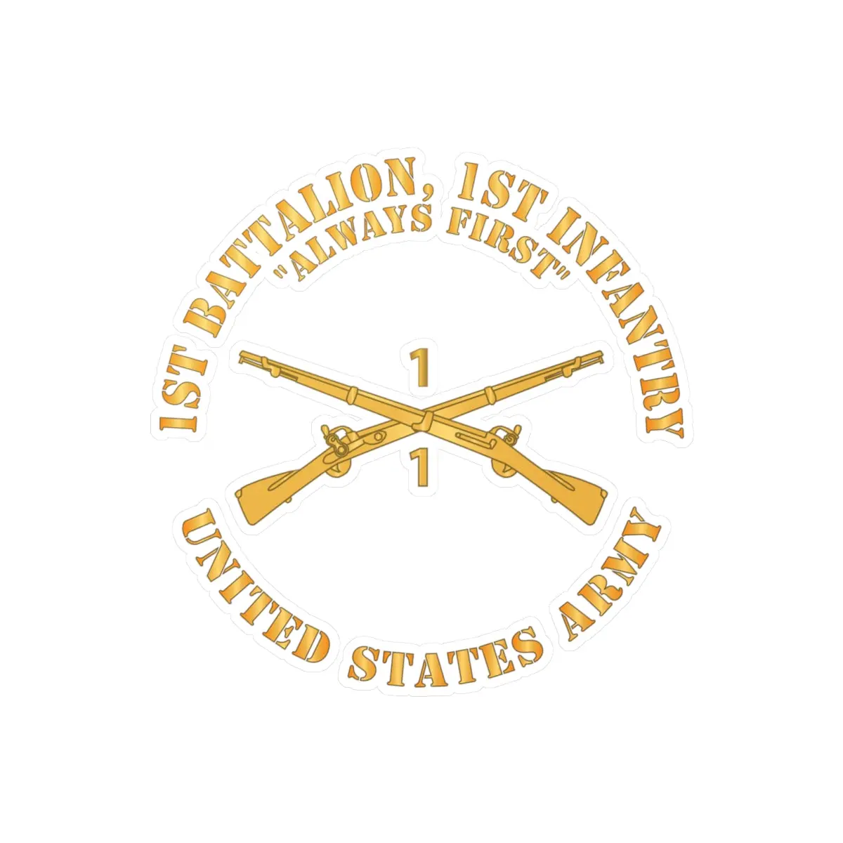 Kiss-Cut Vinyl Decals - Army - 1St Battalion, 1St Infantry Regiment Branch - Always First - Us Army X 300 1