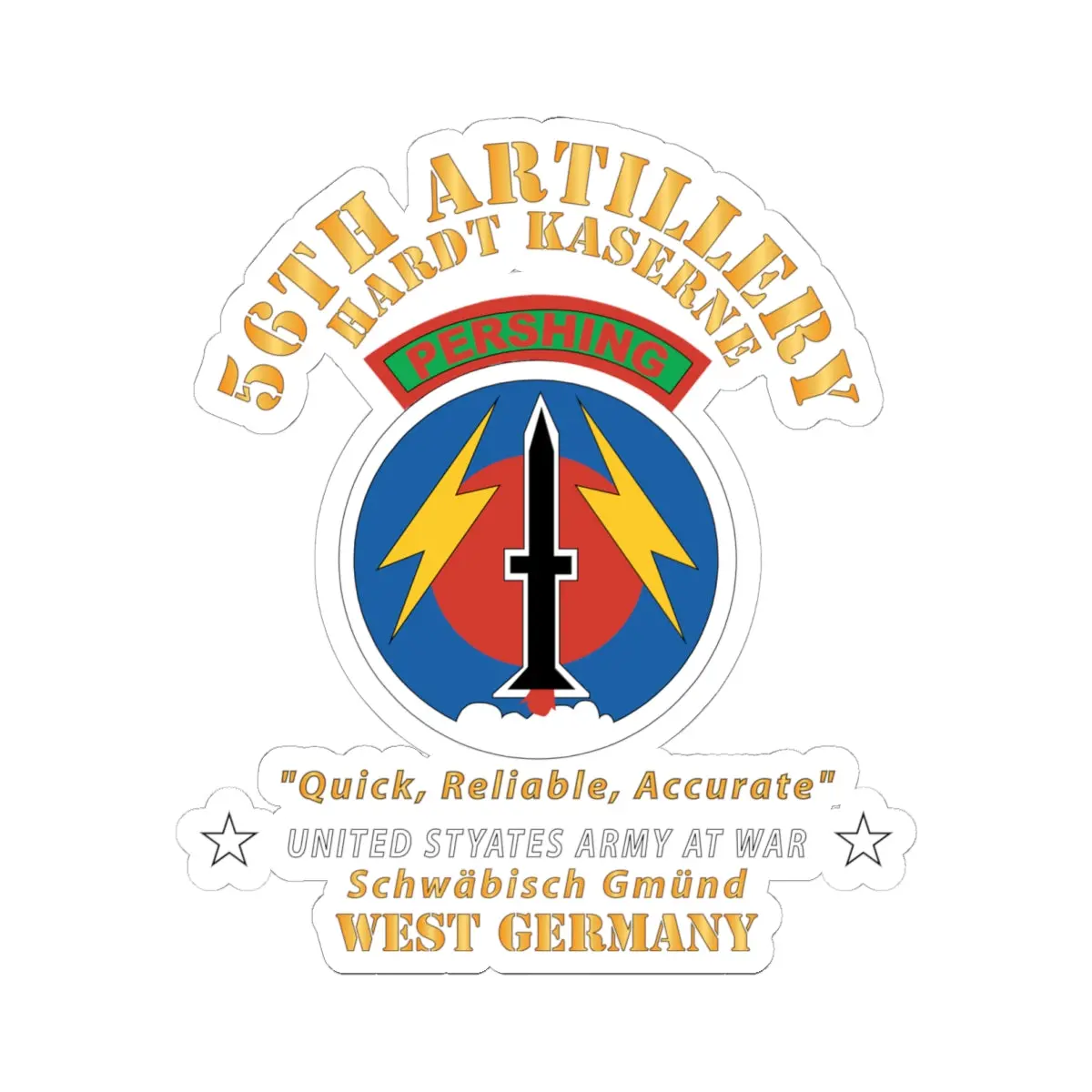 Kiss - Cut Stickers - Army - 56Th Artillery Command - Pershing - Hardt Kaserne X 300 1
