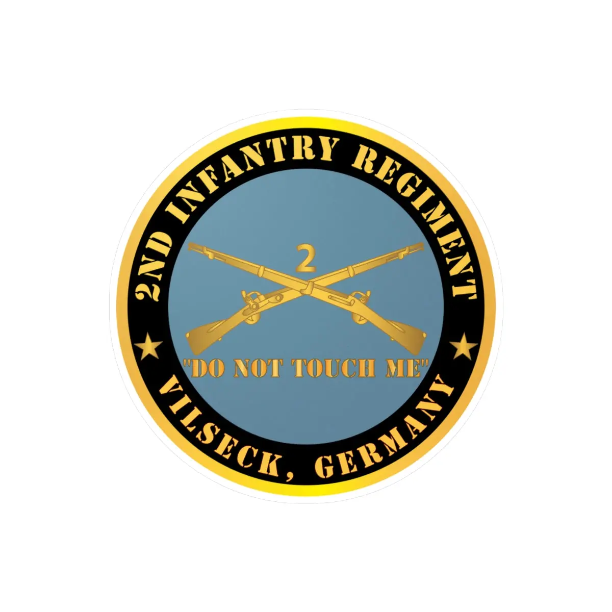 Kiss-Cut Vinyl Decals - Army - 2Nd  Infantry Regiment Branch - Do Not Touch Me - Vilseck, Germany X 300 1