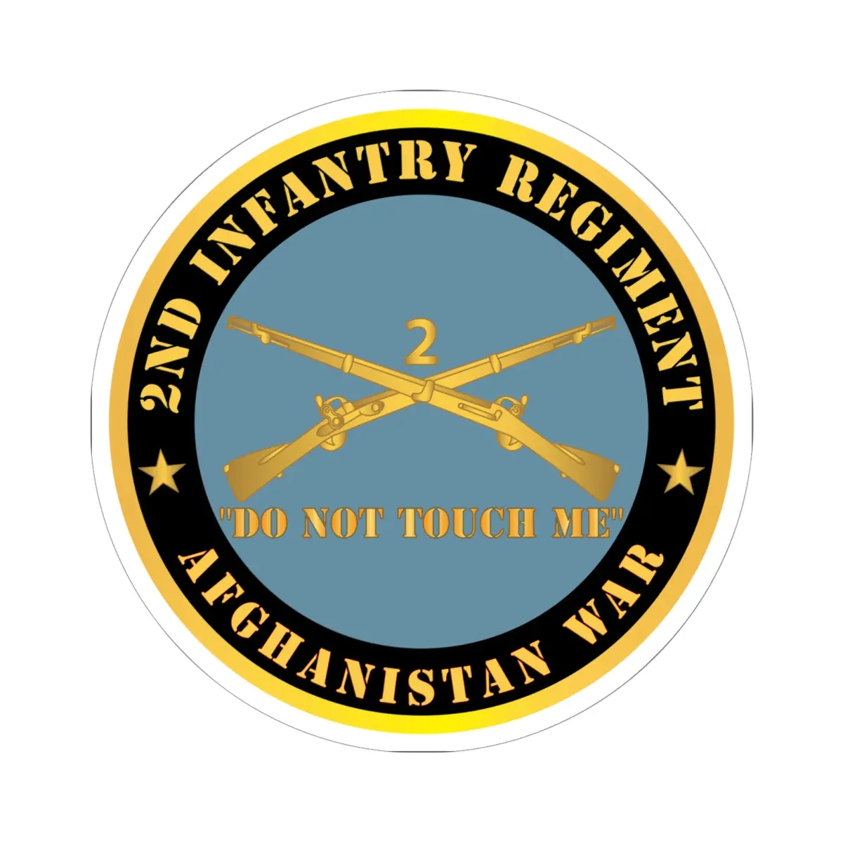 Kiss - Cut Stickers - Army - 2Nd  Infantry Regiment Branch - Do Not Touch Me - Afghanistan War X 300 1