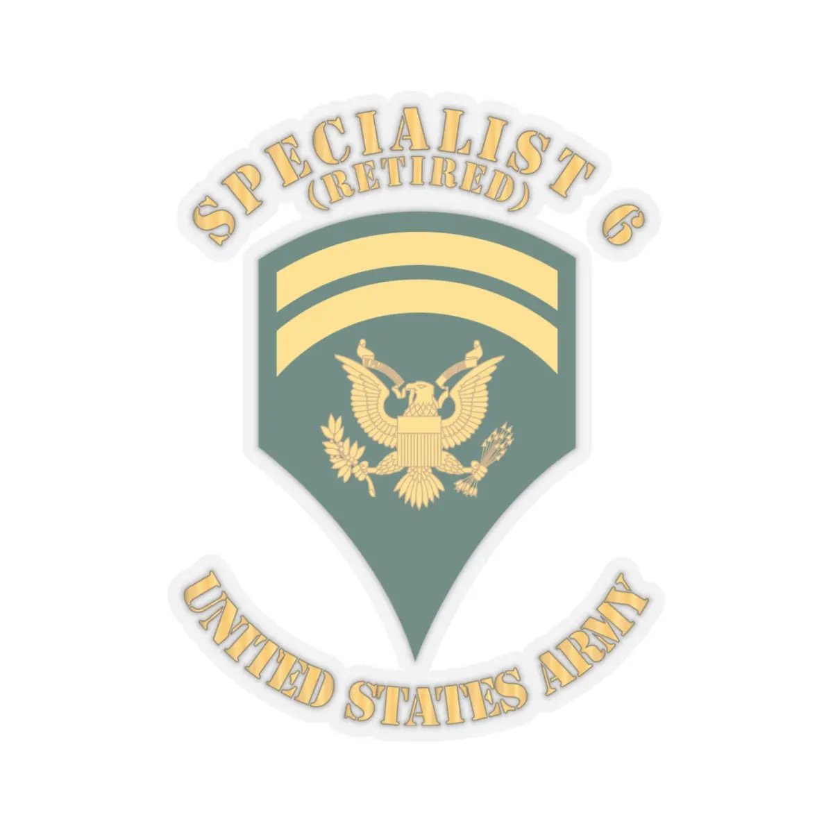 Kiss-Cut Stickers - Army - Enlisted - Spec 6 - Specialist 6 - Std - Veteran X 300 3