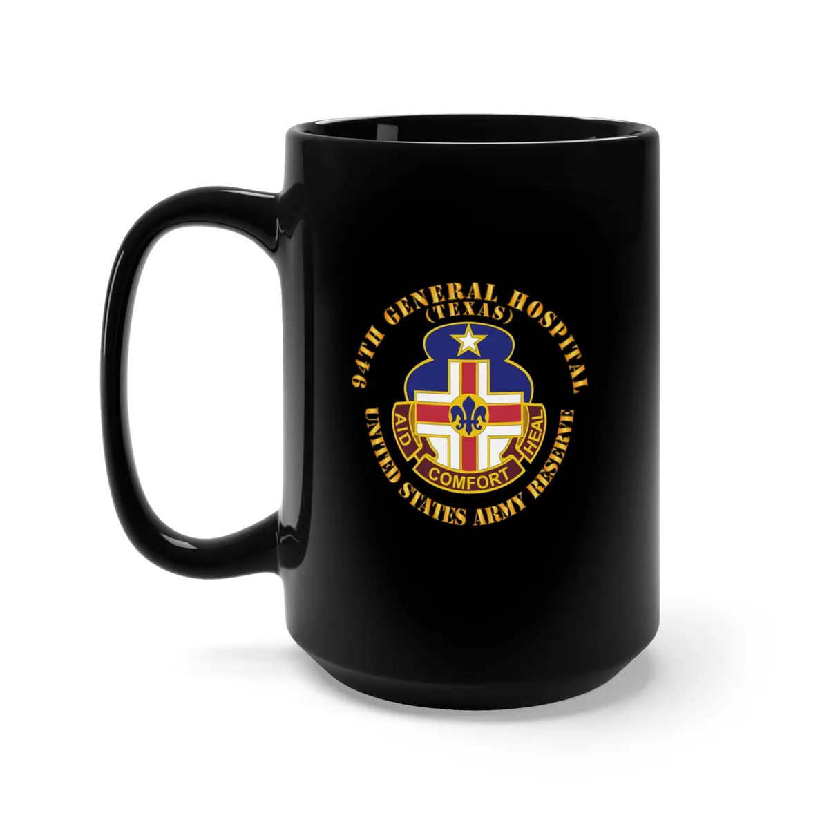 Black Mug 15Oz - Army - 94Th General Hospital - Tx - Usar 1